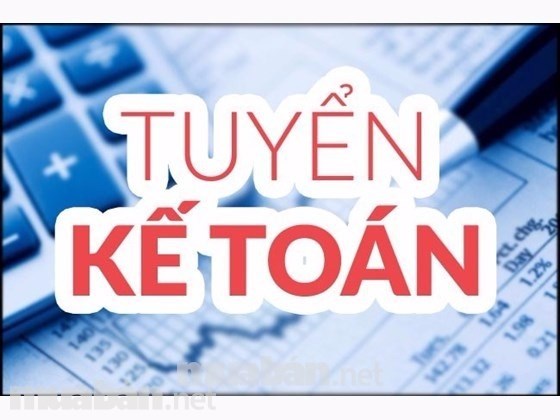 TUYỂN DỤNG NHÂN VIÊN KẾ TOÁN TẠI TPHCM